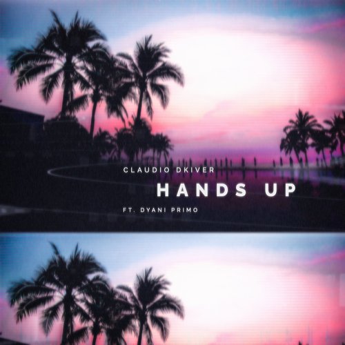 Claudio DKIvEr - Hands Up [6693852806]